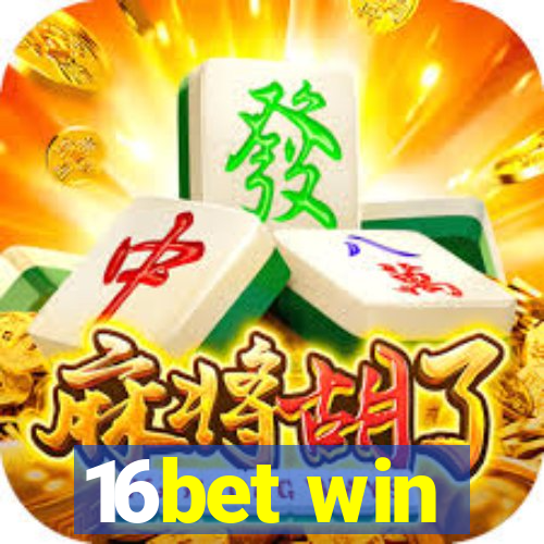 16bet win
